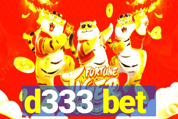 d333 bet